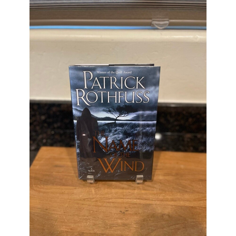 signed: Patrick Rothfuss The Name of the Wind Hardcover